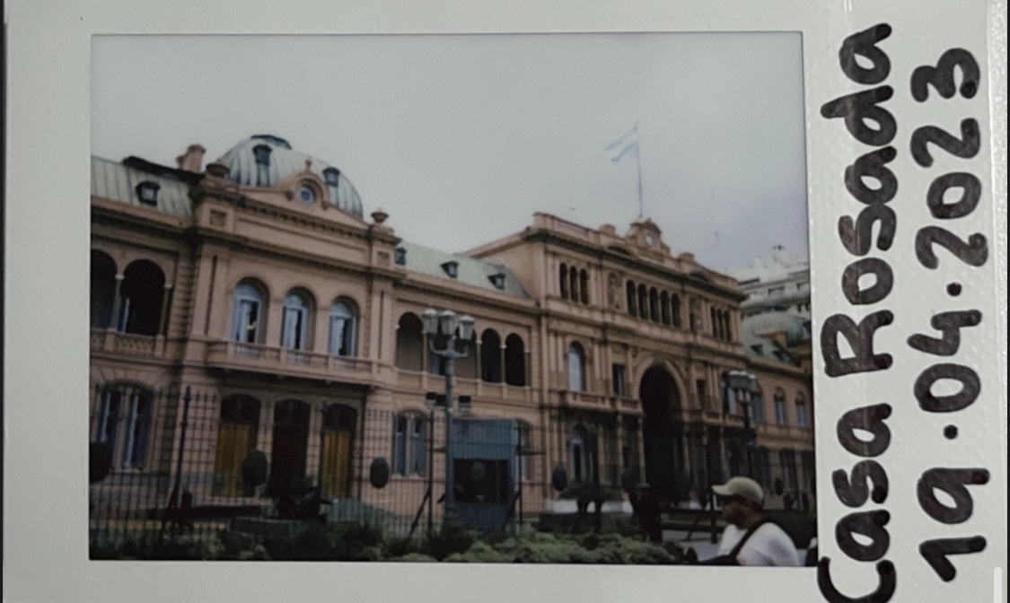 A photograph in Instax film of Casa Rosada, the Argentine presidential house.